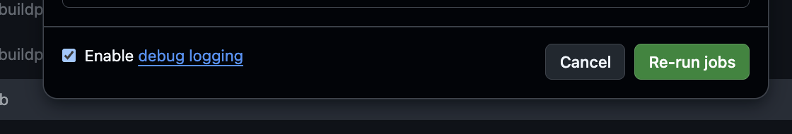 GitHub Actions re-run dialog with "Enable debug logging" checked